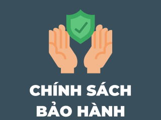 Chính Sách Bảo Hành